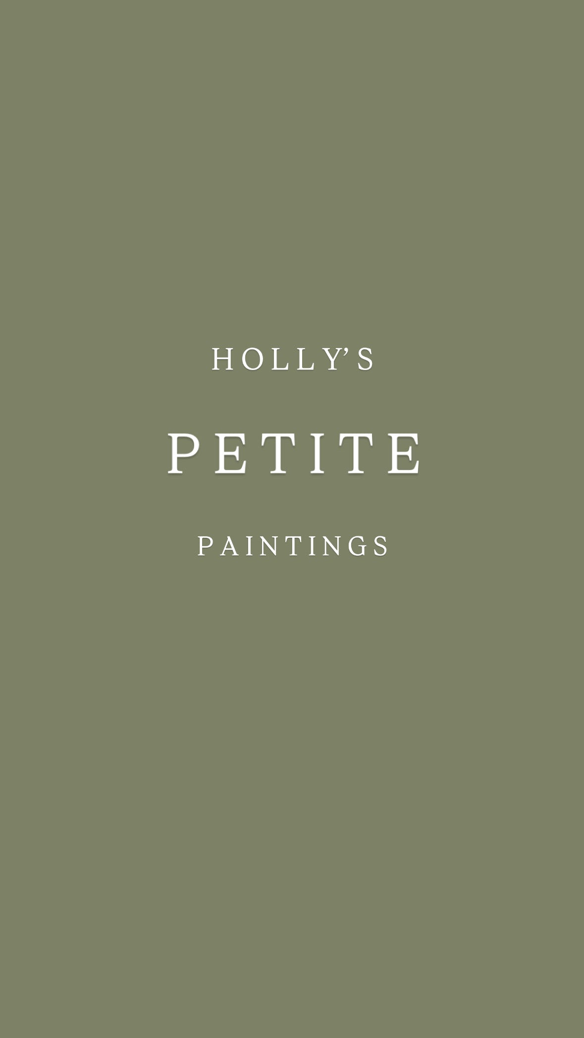 Holly’s Petite Paintings
